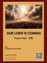 Our Lord Is Coming TB choral sheet music cover